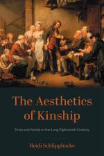 The Aesthetics of Kinship af Heidi Schlipphacke