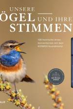Unsere Vögel und ihre Stimmen af Felix Weiß