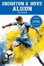 Brighton & Hove Albion Fun Facts af Trivia Ape