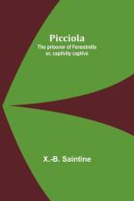 Picciola af X. -B. Saintine