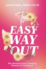 The Easy Way Out af Jamie Mills