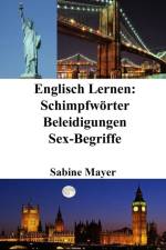 Mayer, S: Englisch Lernen af Sabine Mayer