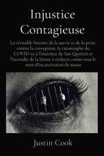 Injustice Contagieuse af Justin Cook