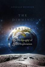 The Dimming of Starlight af Gonzalo Munevar