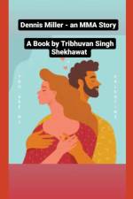 Dennis Miller af Tribhuvan Singh Shekhawat