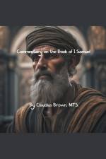 Commentary on the Book of 1 Samuel af Claudius Brown