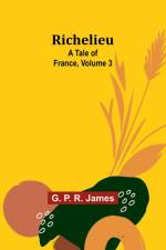 Richelieu af G. P. James