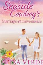 Seaside Cowboy's Marriage of Convenience af Alexa Verde