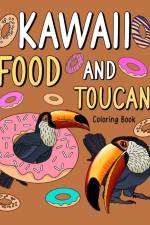Kawaii Food and Toucan Coloring Book af Paperland