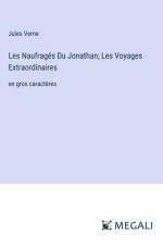 Les Naufragés Du Jonathan; Les Voyages Extraordinaires af Jules Verne