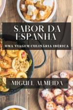 Sabor da Espanha af Miguel Almeida