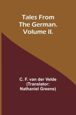 Tales from the German. Volume II. af C. F. Velde