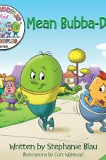 Mean Bubba-Dean af Stephanie Blau
