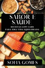 Sabor e Saúde af Sofia Gomes