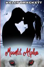 Moonlit Alpha af Kelly Brackett