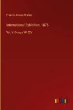 International Exhibition, 1876