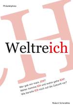 Weltreich ICH af Robert Schmidtke