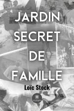 Jardin secret de famille af Loïc Stock
