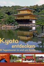 Kyoto entdecken af Hermann-Josef Frisch