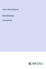 Kertomuksia af Johan Albert Bergman