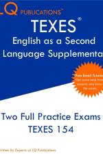 TEXES English as a Second Language Supplemental af Lq Publications