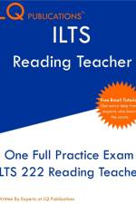 ILTS 222 Reading Teacher af Lq Publications