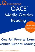 GACE Middle Grades Reading af Lq Publications