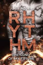 Rhythm af Mia Rosé