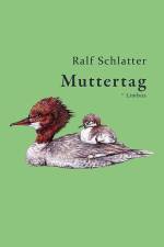 Muttertag af Ralf Schlatter