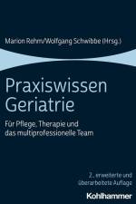 Praxiswissen Geriatrie af Marion Rehm