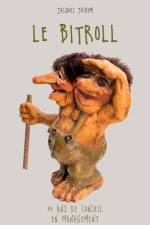 Le Bitroll af Jacques Jochem