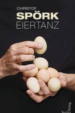 Eiertanz af Christof Spörk