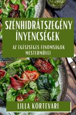 Szénhidrátszegény Ínyencségek af Lilla Körtevari