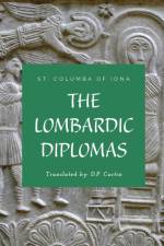 The Lombardic Diplomas af St. Columba of Iona