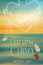 A Healing Journey af Bryony Best