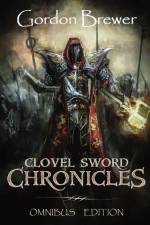 Clovel Sword Chronicles Omnibus af Gordon Brewer