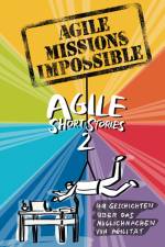 Agile Missions Impossible af Miriam Sasse
