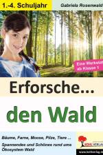 Erforsche ... den Wald af Gabriela Rosenwald