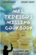 Mrs. Tedesco's Missing Cookbook af Christa Nardi