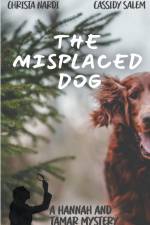 The Misplaced Dog af Christa Nardi