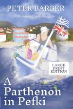 A Parthenon in Pefki - Large Print af Peter Barber