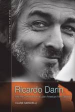 Ricardo Dar n and the Construction of Latin American Film Stardom af Clara Garavelli