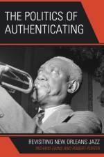 The Politics of Authenticating af Richard Ekins
