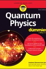 Quantum Physics For Dummies af Andrew Zimmerman (Physics Guide Jones