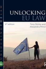 Unlocking EU Law af Tony Storey