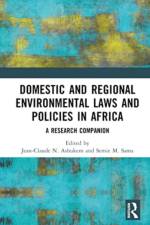 Domestic and Regional Environmental Laws and Policies in Africa