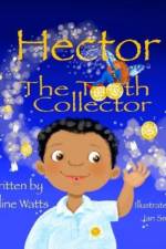 Hector the Tooth Collector af CL Watts