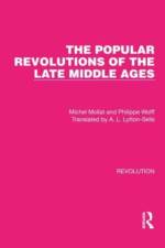 The Popular Revolutions of the Late Middle Ages af Michel Mollat