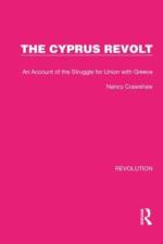 The Cyprus Revolt af Nancy Crawshaw
