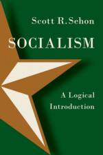 Socialism af Scott R. (Joseph E. Merrill Professor of Philosophy Sehon